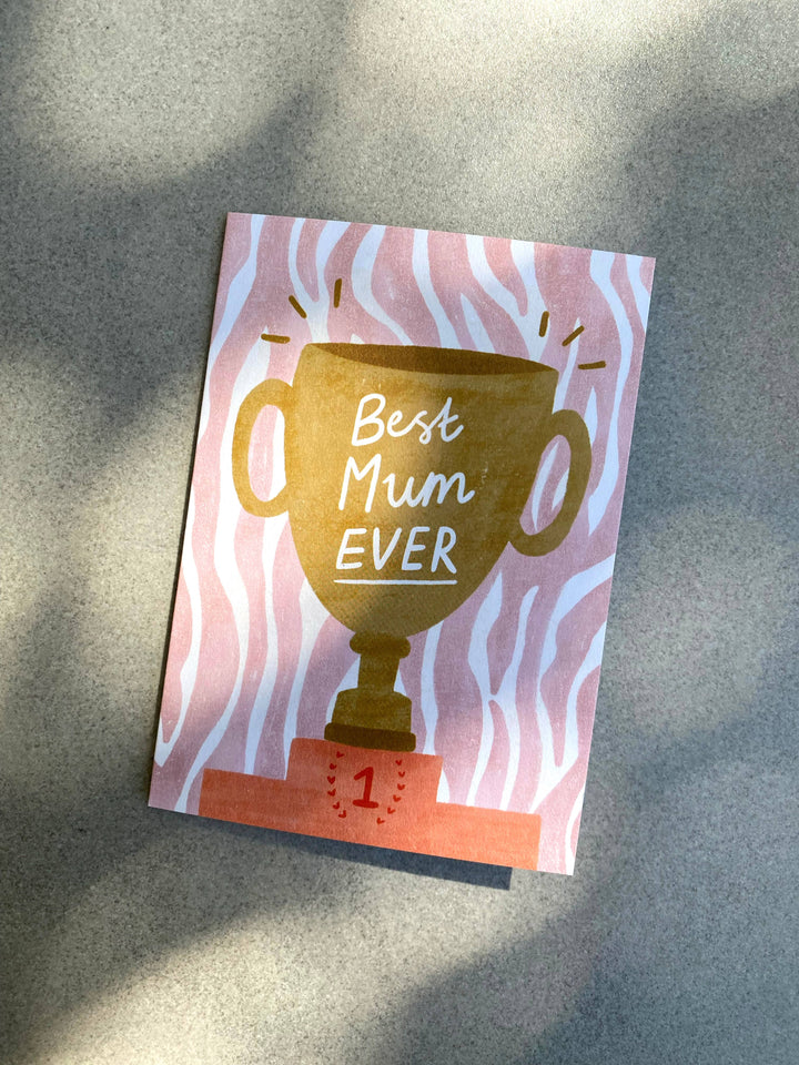 Best Mum Ever Trophy Card - Mother&