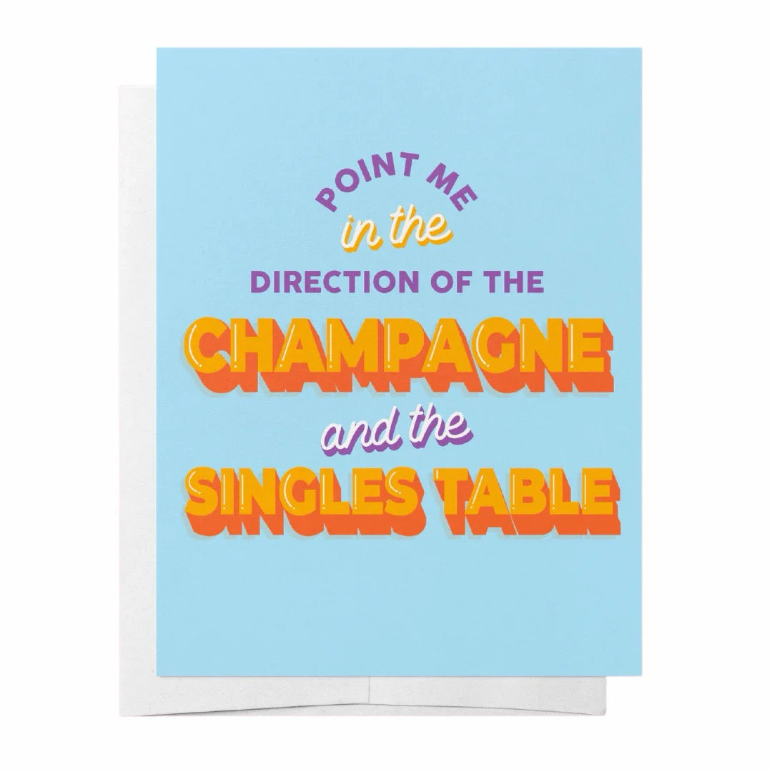 CHAMPAGNE AND SINGLES TABLE GREETING CARD WEDDING