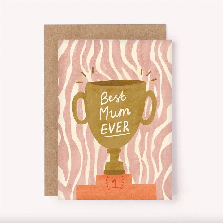Best Mum Ever Trophy Card - Mother&